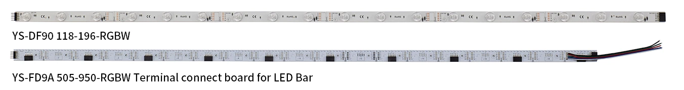 YS-DF90 RGBW LED bar and YS-FD9A terminal connect board